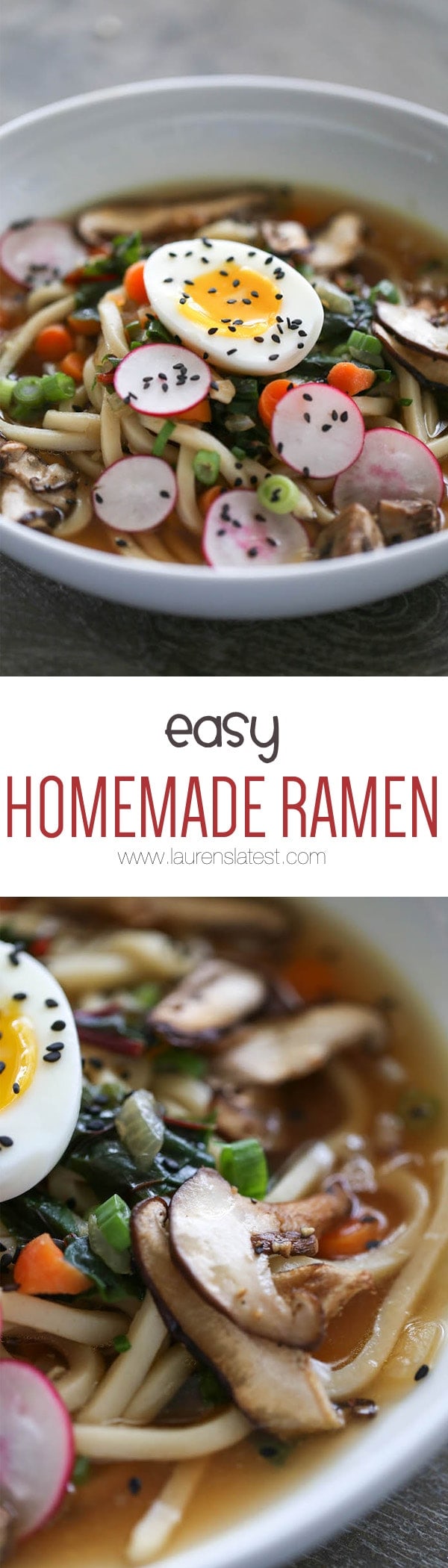 Easy Homemade Ramen | Lauren's Latest